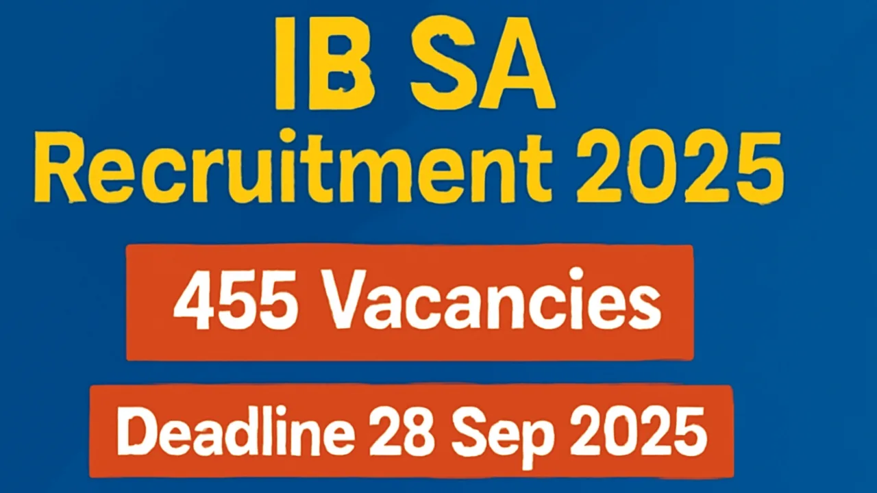 IB SA Recruitment 2025