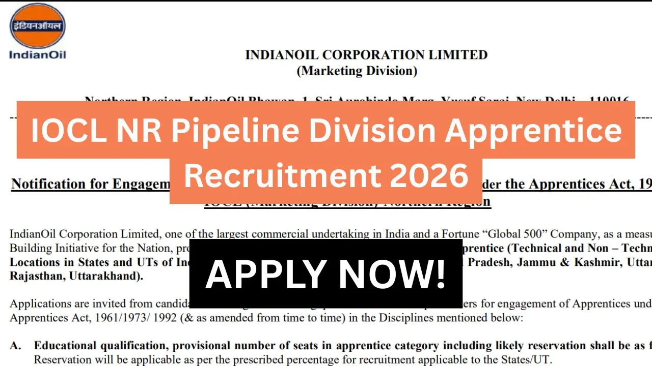 IOCL NR Pipeline Division Apprentice Recruitment 2026